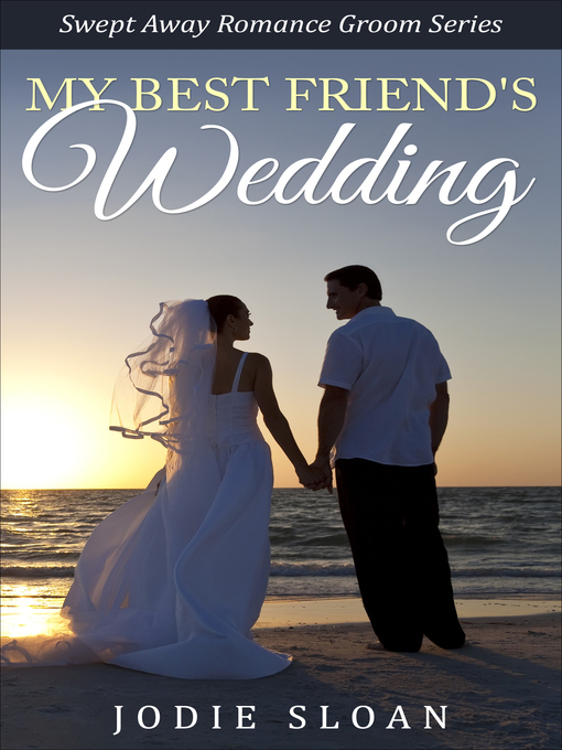 Upplýsingar um My Best Friend's Wedding eftir Jodie Sloan - Biðlisti